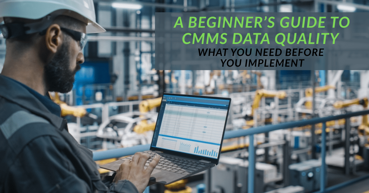 CMMS data quality