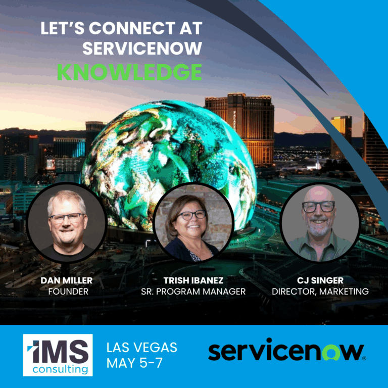 IMS Consulting Attending ServiceNow Knowledge 2026 - IMS Consulting
