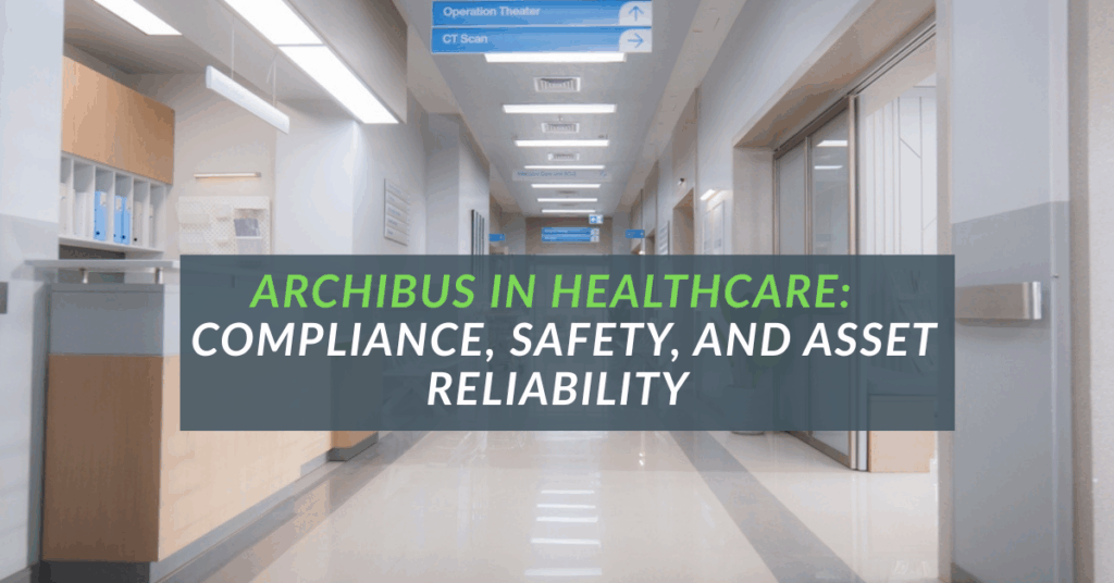 Archibus healthcare compliance