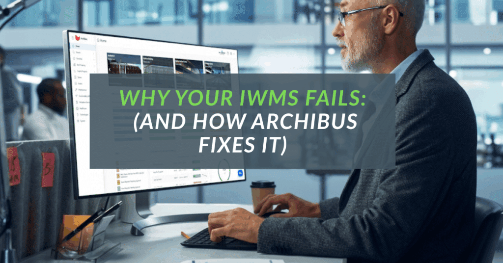 IWMS implementation fails