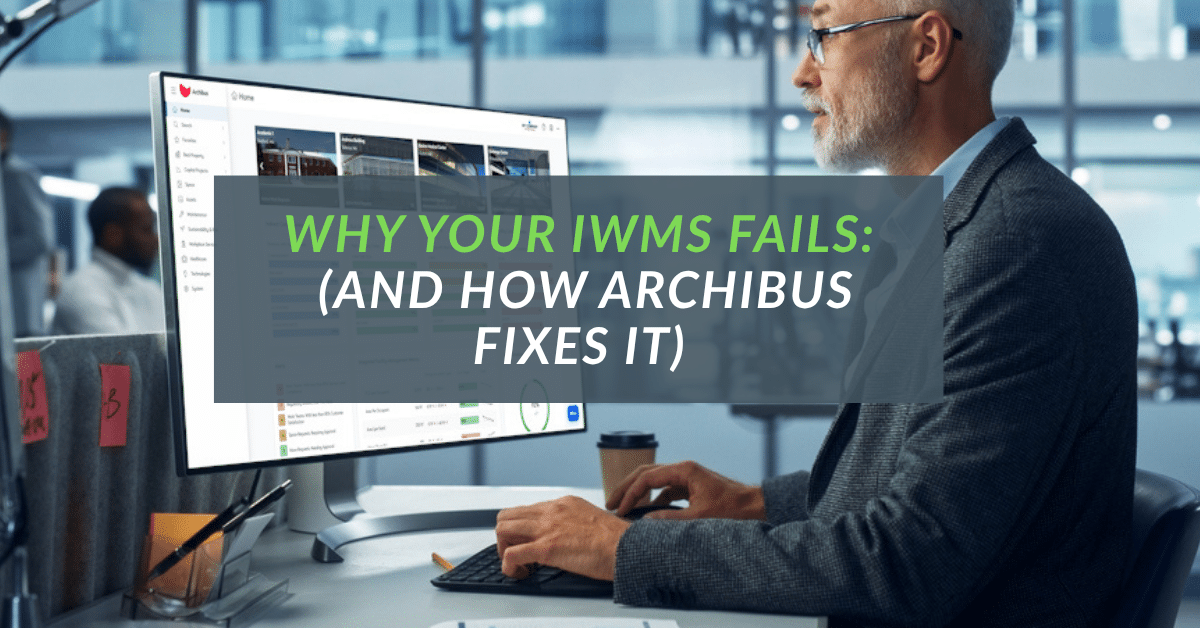 IWMS implementation fails