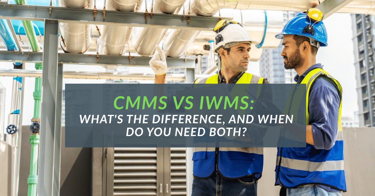 CMMS vs IWMS